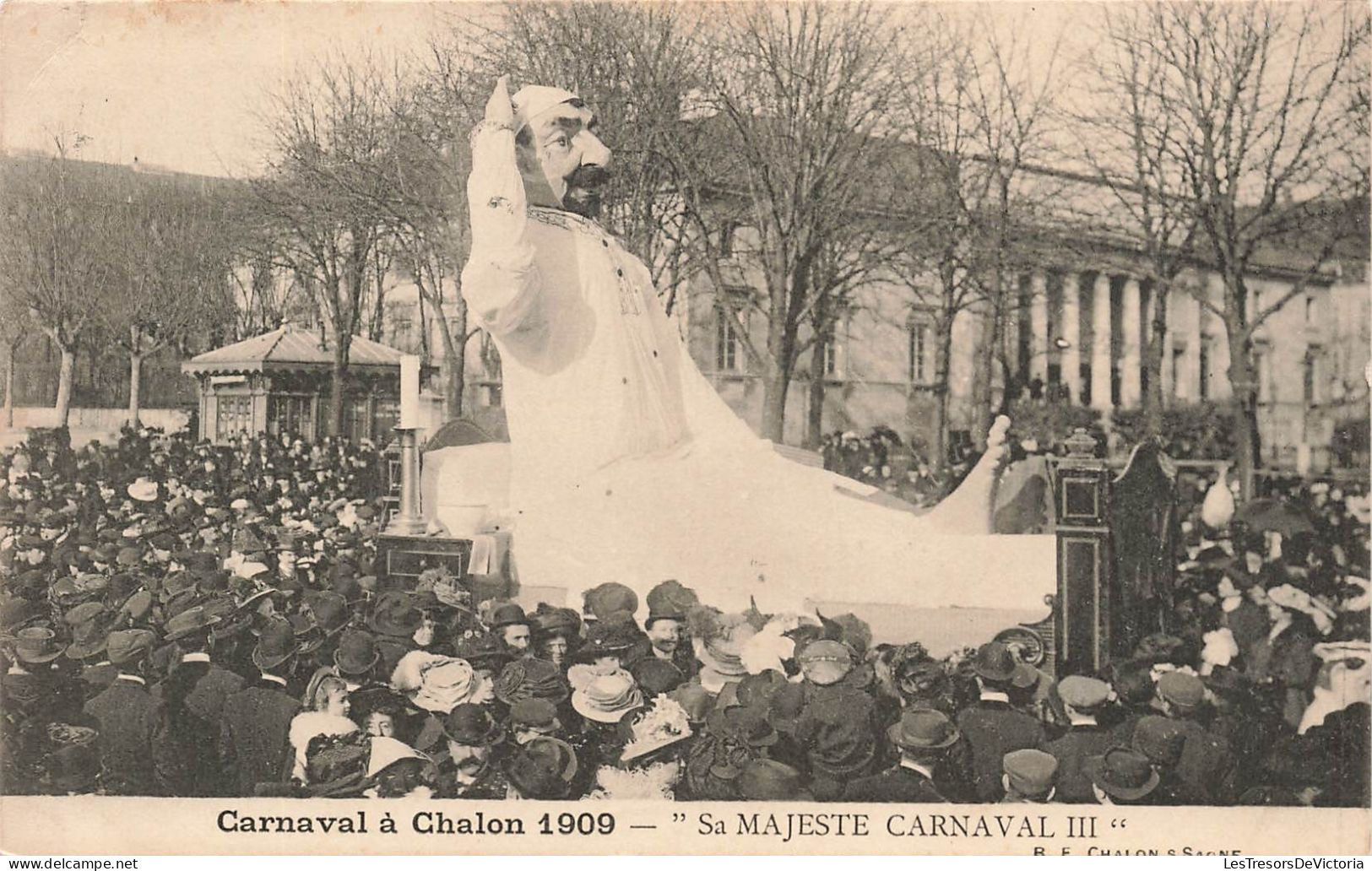 FRANCE - Carnaval à Chalon 1909 - Sa Majesté Carnaval III - Animé - Carte Postale Ancienne - Chalon Sur Saone