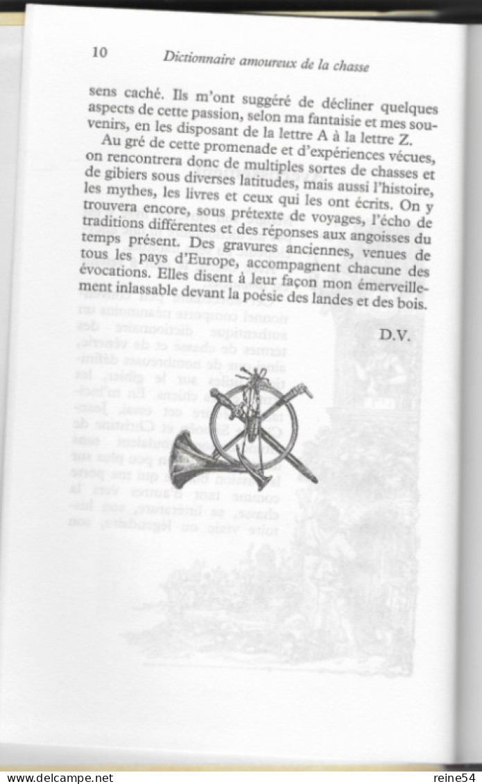 Dictionnaire amoureux de la chasse -Dominique Venner - PLON 2000 Le grand livre du mois