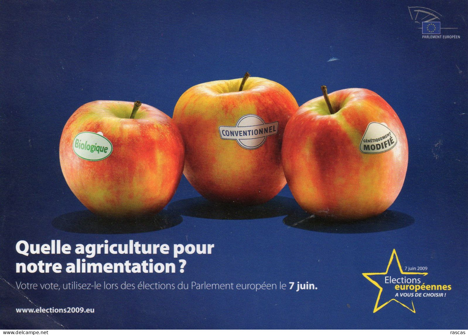 CPM - D  - ELECTIONS EUROPEENNES 2009 - QUELLE AGRICULTURE POUR NOTRE ALIMENTATION ? - Parteien & Wahlen