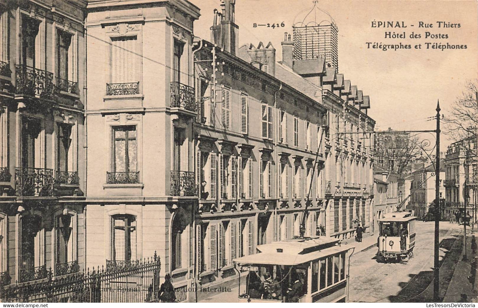 FRANCE - Epinal - Rue Thiers - Hôtel Des Postes - Télégraphes Et Téléphones - Tramways - Carte Postale Ancienne - Epinal