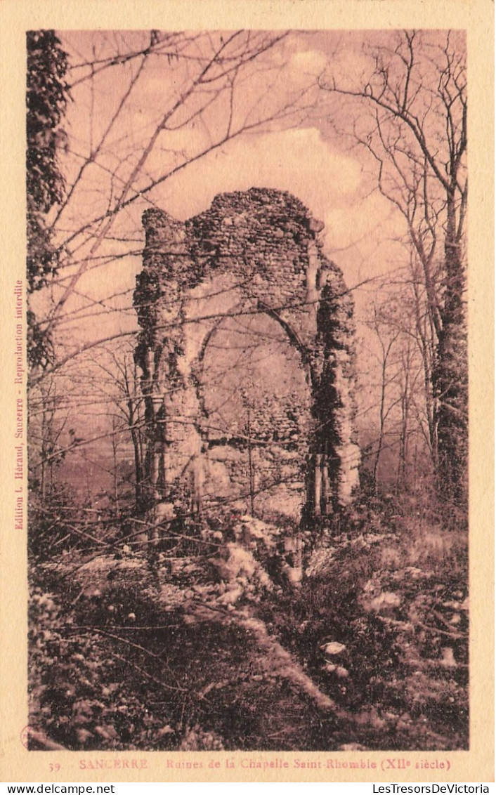 FRANCE - Sancerre - Ruines De La Chapelle Saint Rhomble - Carte Postale Ancienne - Sancerre