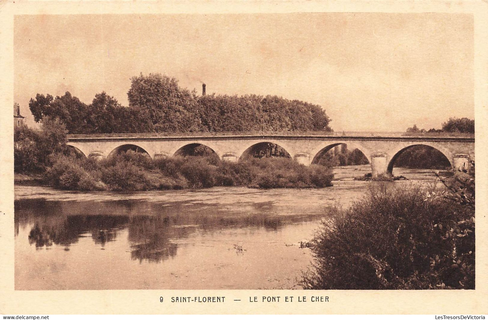 FRANCE - Saint Florent - Le Pont Et Le Cher - Carte Postale Ancienne - Saint-Florent-sur-Cher