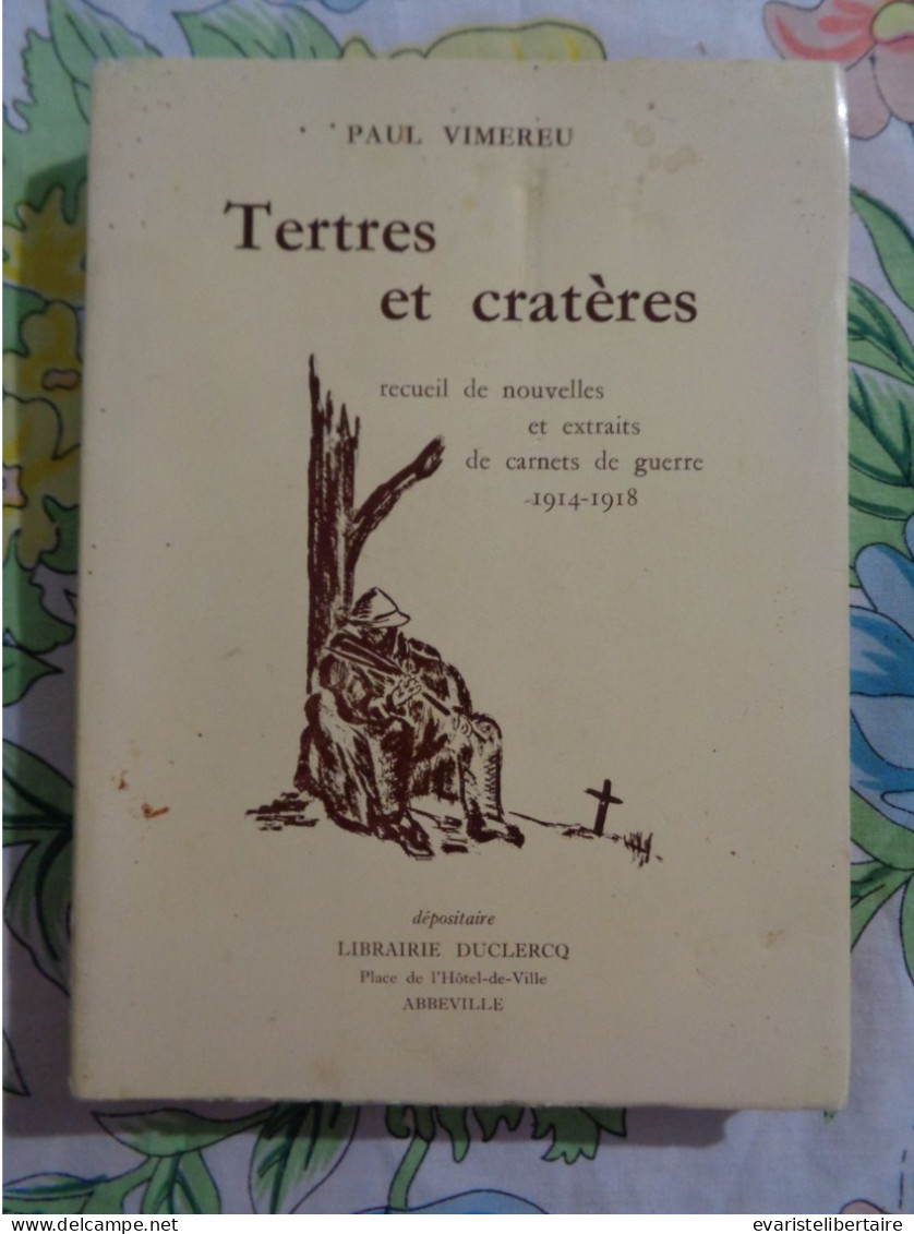 Tertres Et Caractères Par Paul  Vimereu - Picardie - Nord-Pas-de-Calais