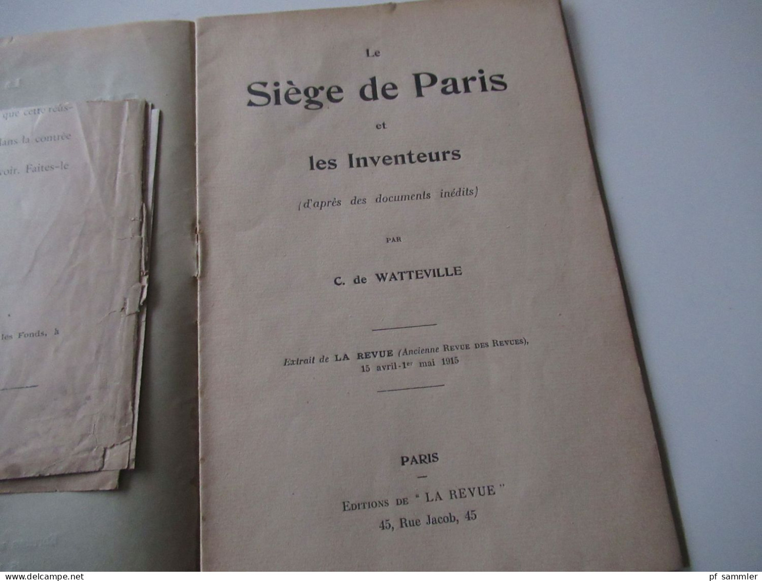 Frankreich 1915 Heft Le Siege de Paris et les Inventeurs par C. de Watteville Paris 1915