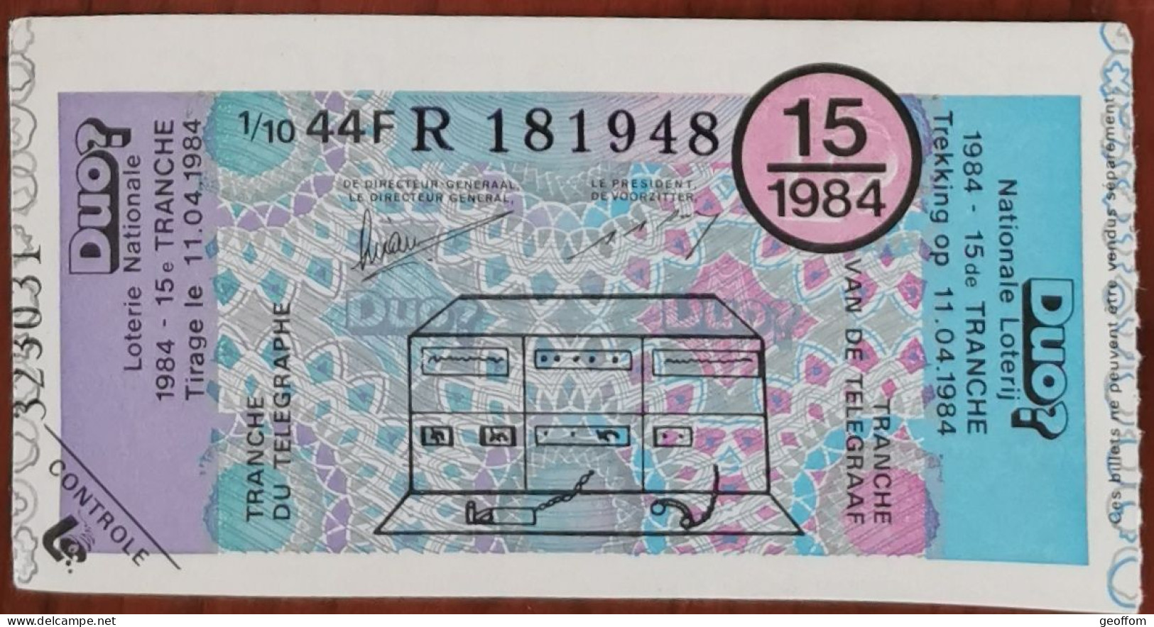 Billet De Loterie Nationale Belgique 1984 15e Tranche Du Télégraphe - 11-4-1984 - Billetes De Lotería