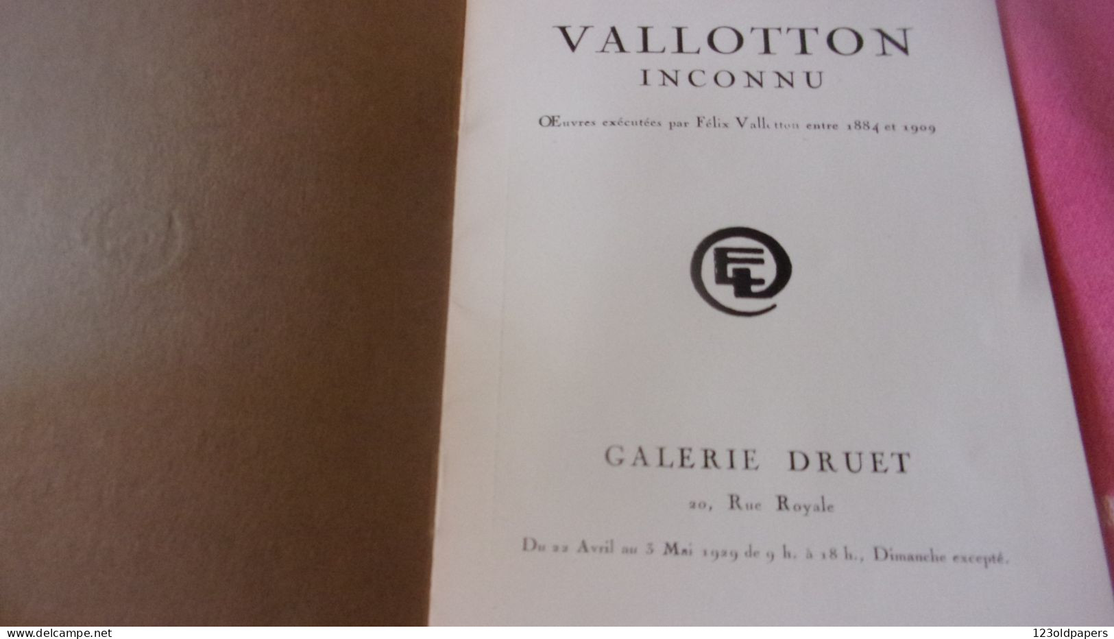 1929 ART TABLEAUX PEINTURES RARISSIME CATALOGUE EXPOSITION GALERIE DRUET  VALLOTTON INCONNU 1884 A 1909 - Sonstige & Ohne Zuordnung