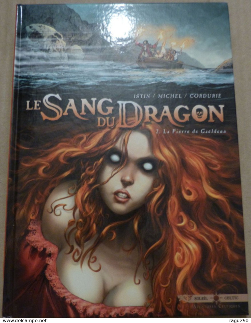 BD  LE SANG DU DRAGON N° 2 Avec Une DEDICACE De GUY MICHEL - Dediche