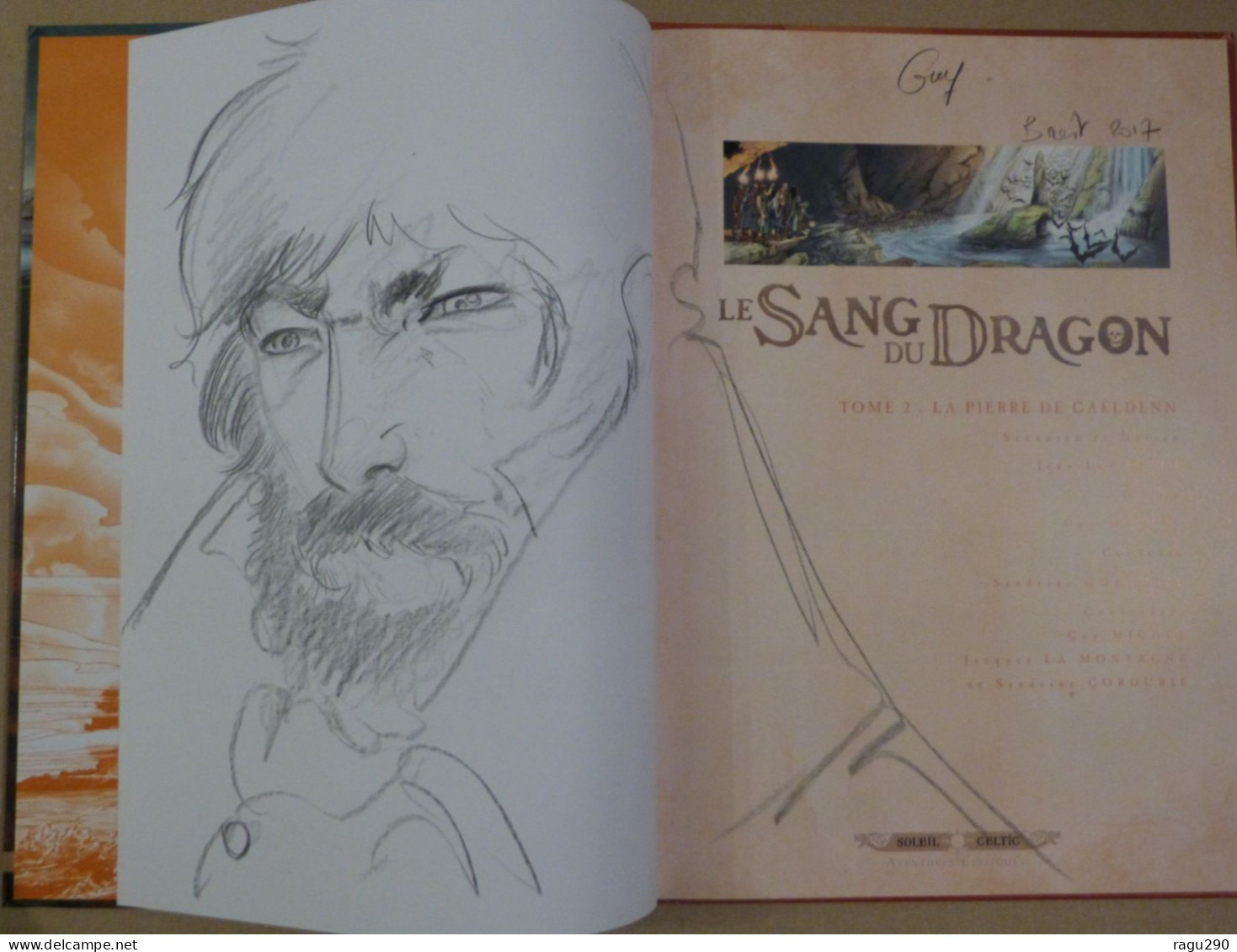 BD  LE SANG DU DRAGON N° 2 Avec Une DEDICACE De GUY MICHEL - Dediche