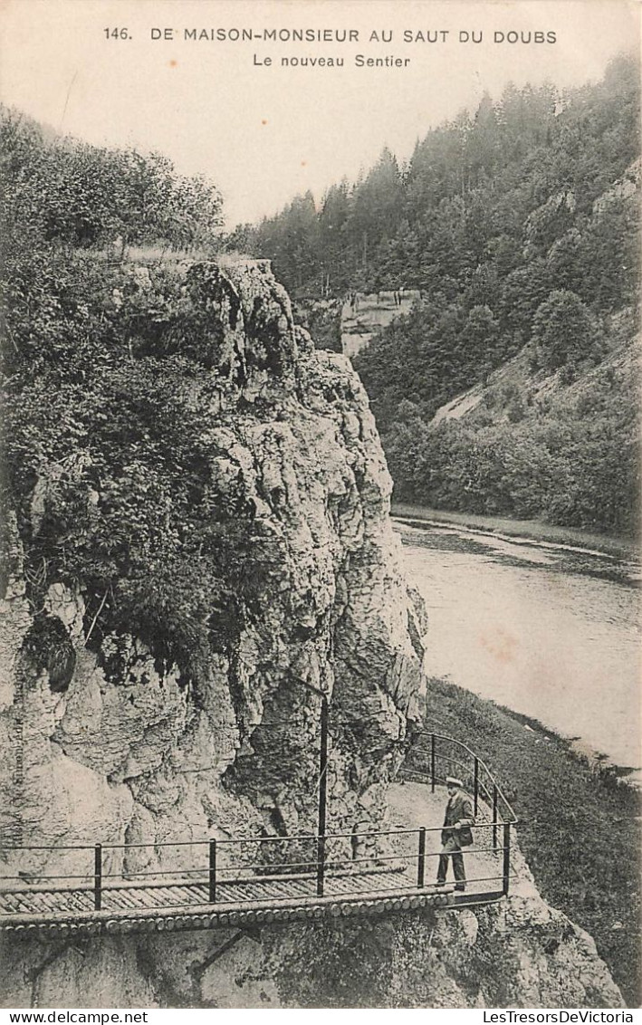 FRANCE - De Maison Monsieur Au Saut Du Doubs - Le Noueau Sentier - Carte Postale Ancienne - Autres & Non Classés