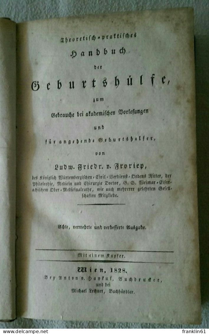 Theoretisch-praktisches Handbuch Der Geburtshülfe - Health & Medecine