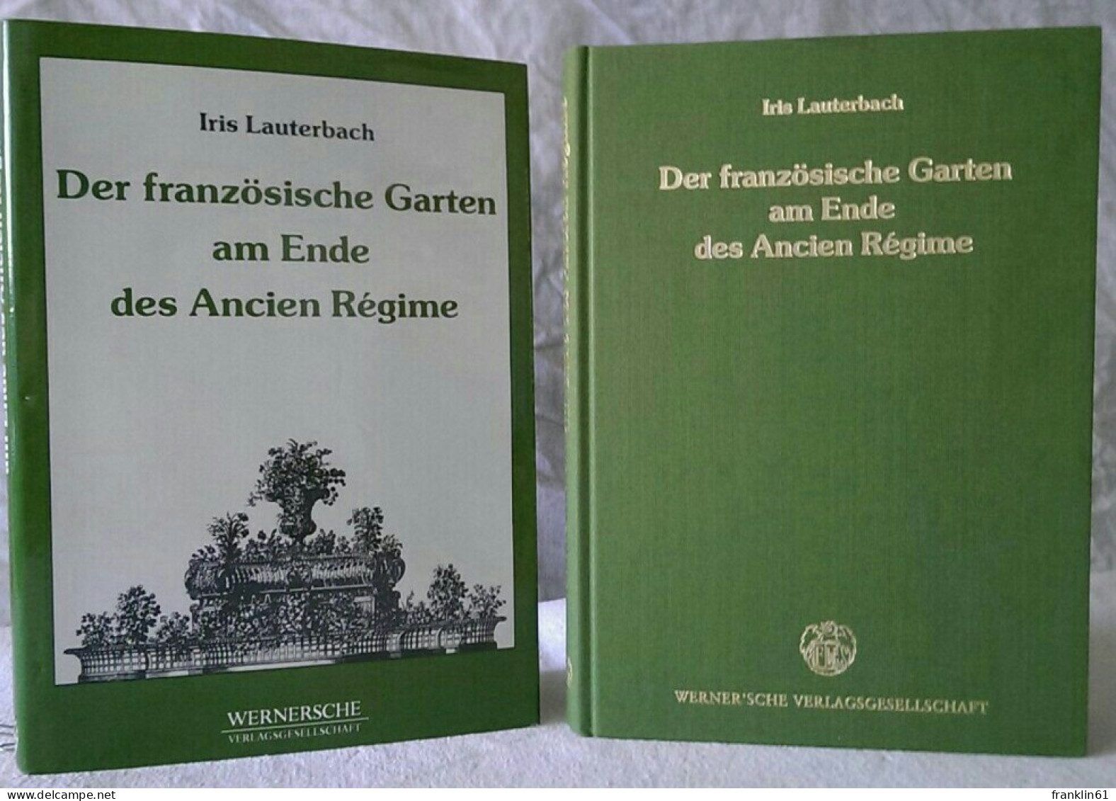 Der Französische Garten Am Ende Des Ancien Régime. - Arquitectura