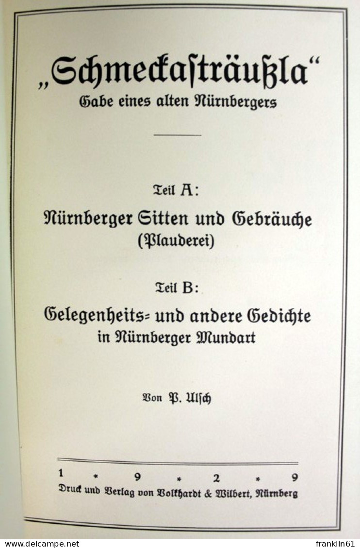 Schmeckasträußla.  Gabe Eines Alten Nürnbergers. - Poems & Essays