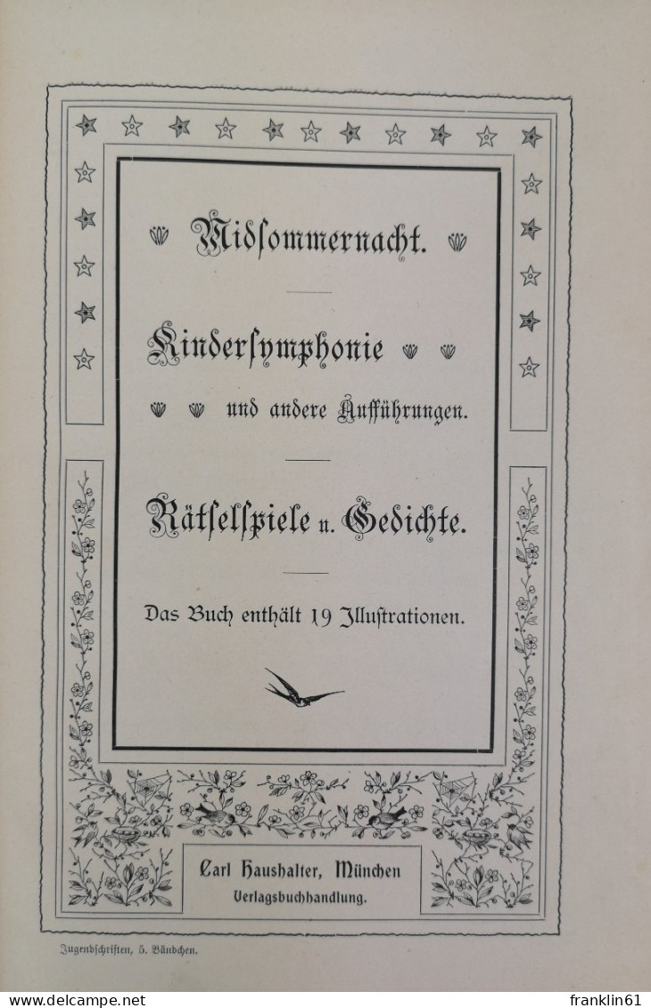 Midsommernacht. Kindersymphonie Und Andere Aufführungen. Rätselspiele Und Gedichte. - Other & Unclassified