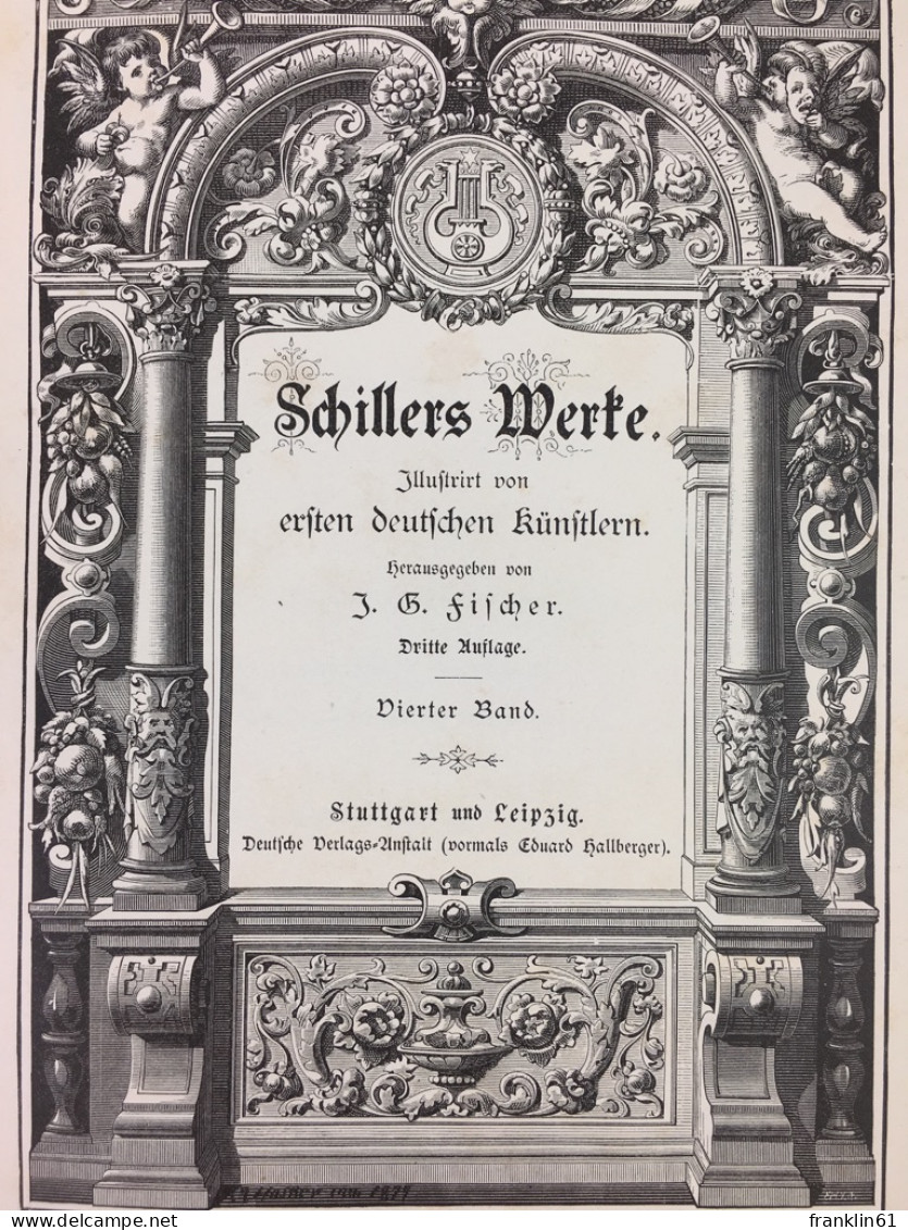 Schillers Werke. Illustriert Von Ersten Deutschen Künstlern. Vierter Band. - Poems & Essays