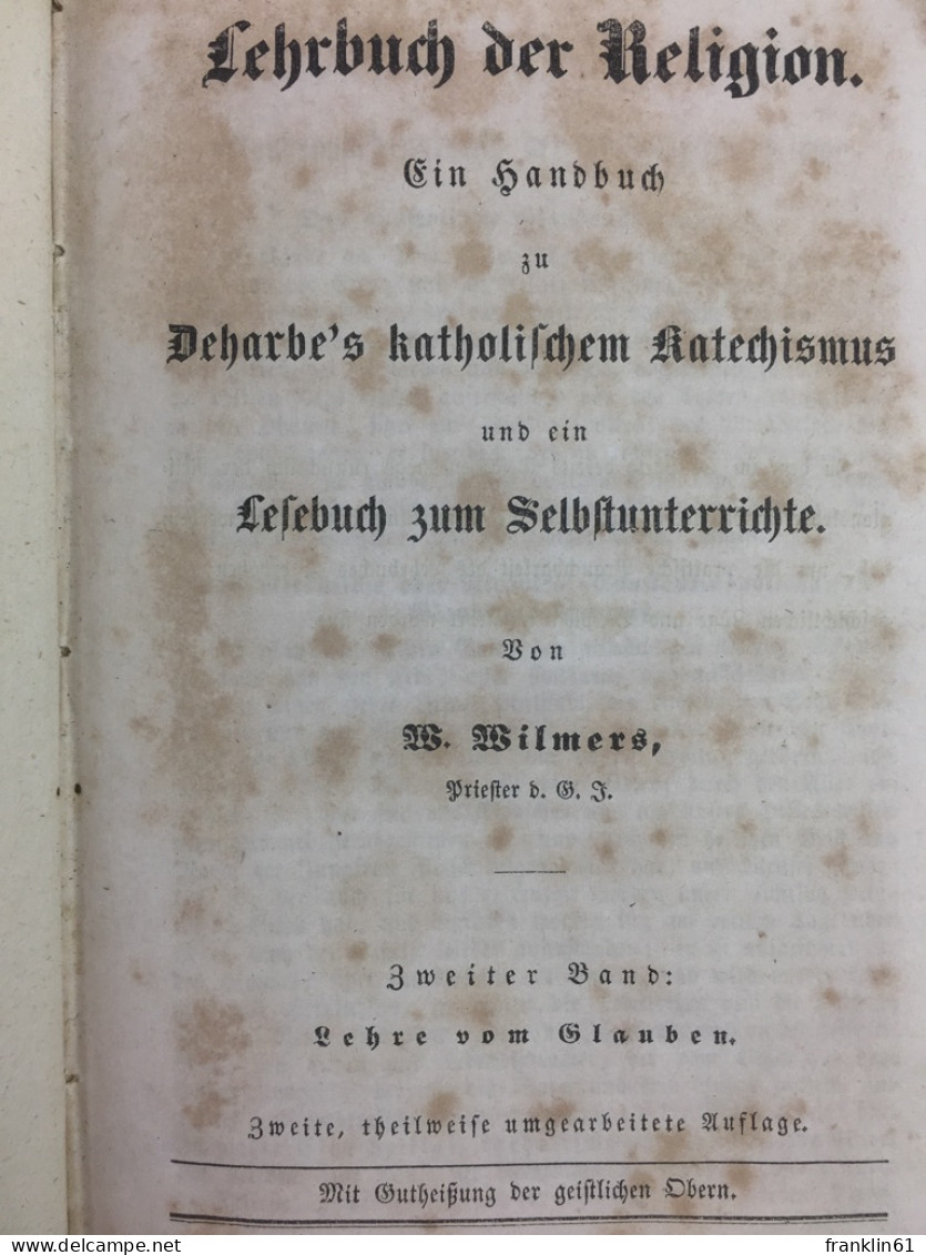 Lehrbuch Der Religion: Band 2: Lehre Vom Glauben. - Altri & Non Classificati