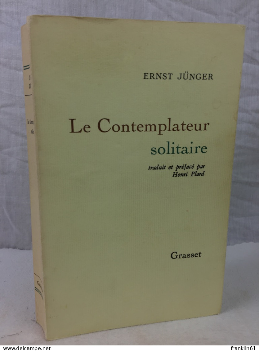 Le Contemplateur Solitaire. - Poems & Essays
