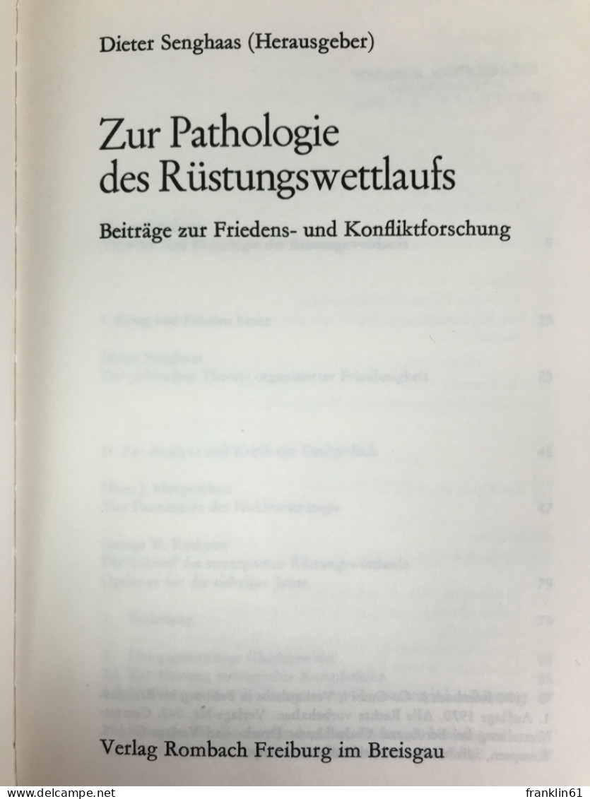 Zur Pathologie Des Rüstungswettlaufs : Beitr. Z. Friedens- U. Konfliktforschung. - Politie En Leger