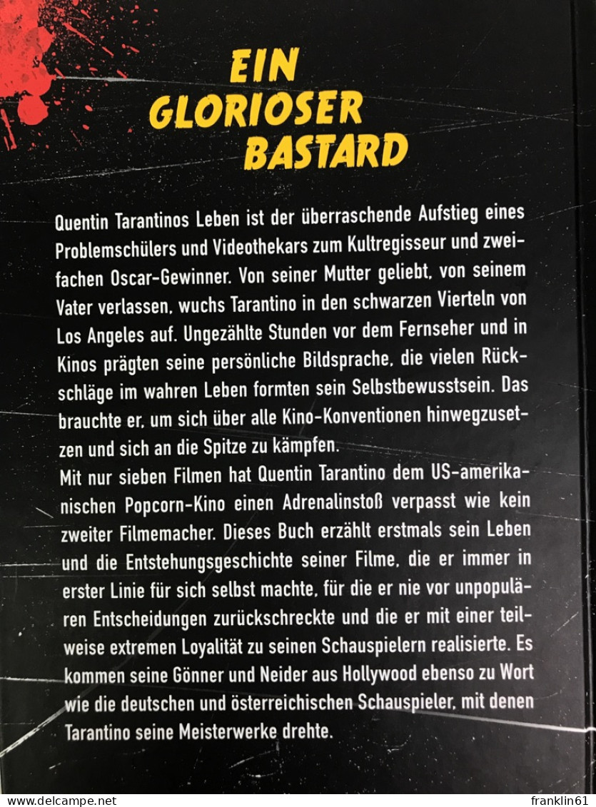 Quentin Tarantino Unchained : Die Blutige Wahrheit. - Biografía & Memorias