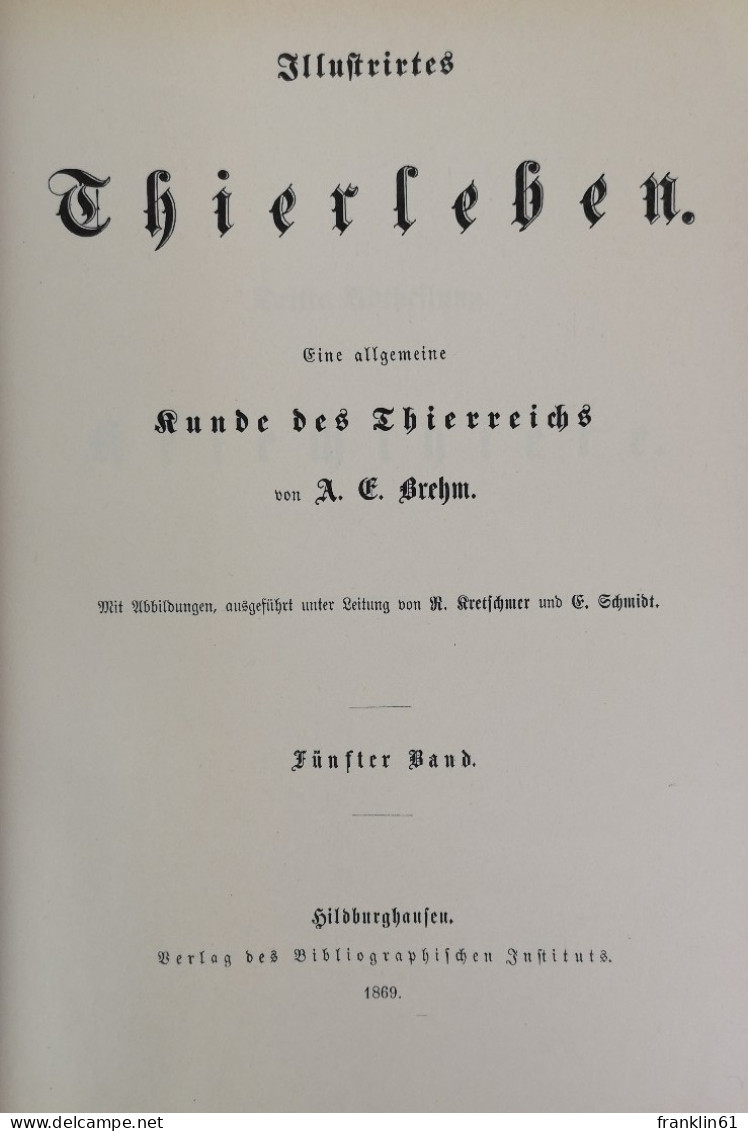 Illustrirtes Thierleben. Eine Allgemeine Kunde Des Thierreichs. Fünfter Band. - Lexiques