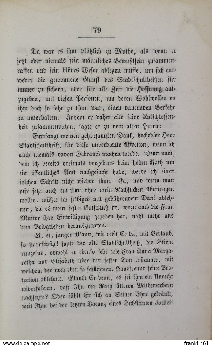 Der Stadtschultheiß Von Frankfurt. Ein Familienroman Aus Dem Vorigen Jahrhundert. - Lyrik & Essays