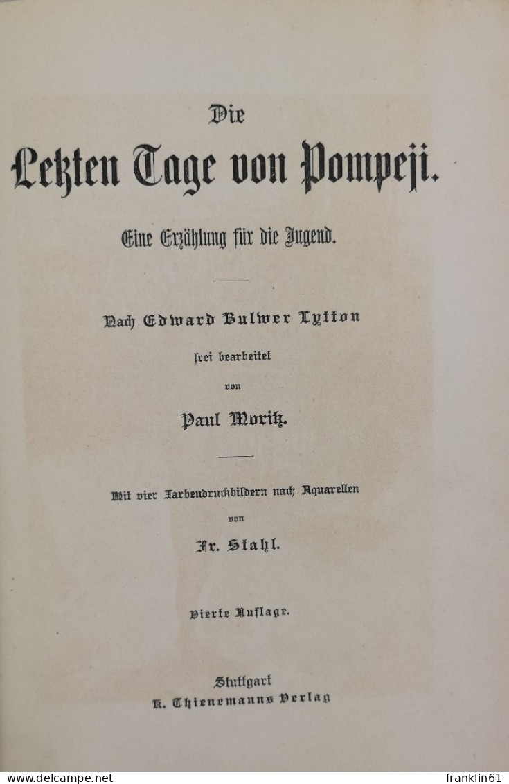 Die Letzten Tage Von Pompeji. - Sonstige & Ohne Zuordnung