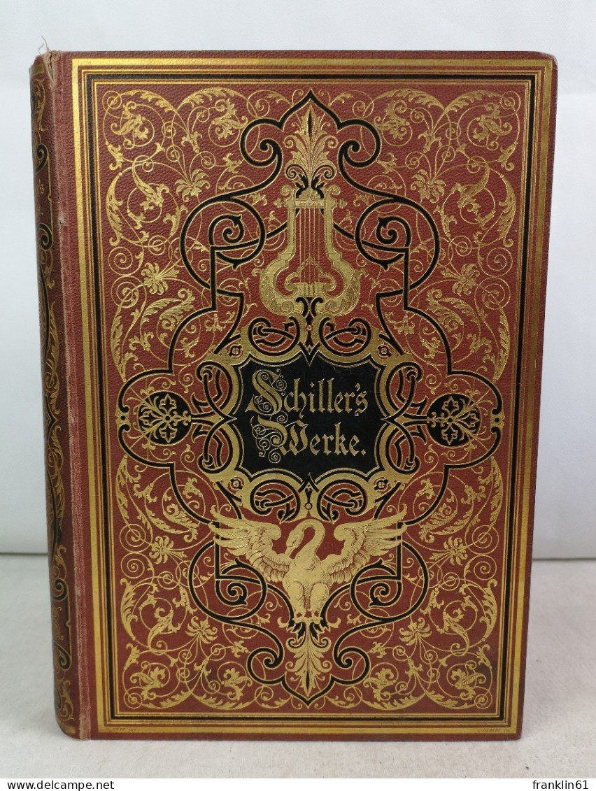 Schillers Werke. In Vier Bänden: HIER Band Zwei Bis Band Vier (3 Bd.). - Poésie & Essais