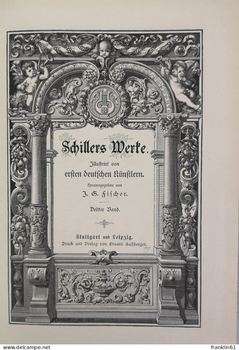 Schillers Werke. In vier Bänden: HIER Band zwei bis Band vier (3 Bd.).