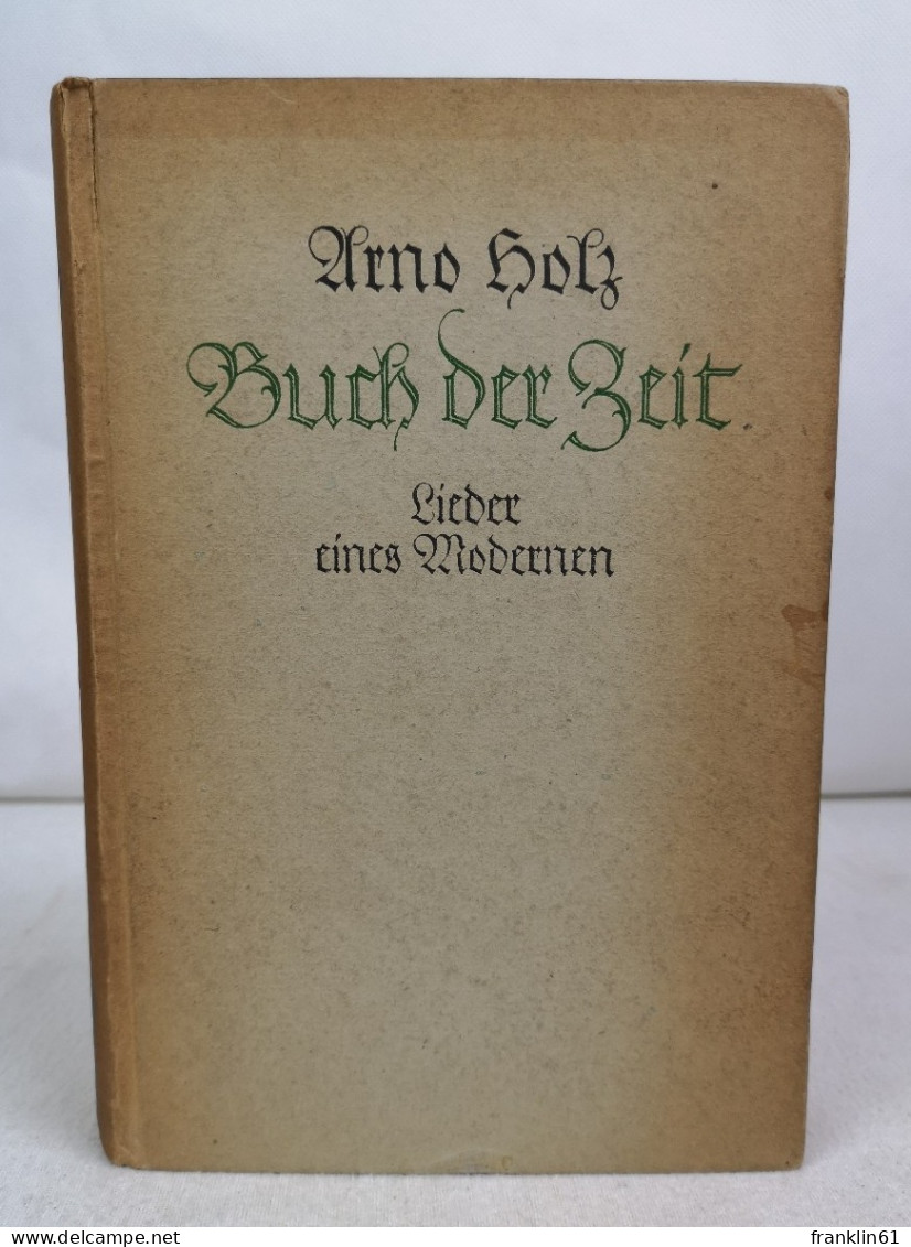 Buch Der Zeit. Lieder Eines Modernen. - Gedichten En Essays
