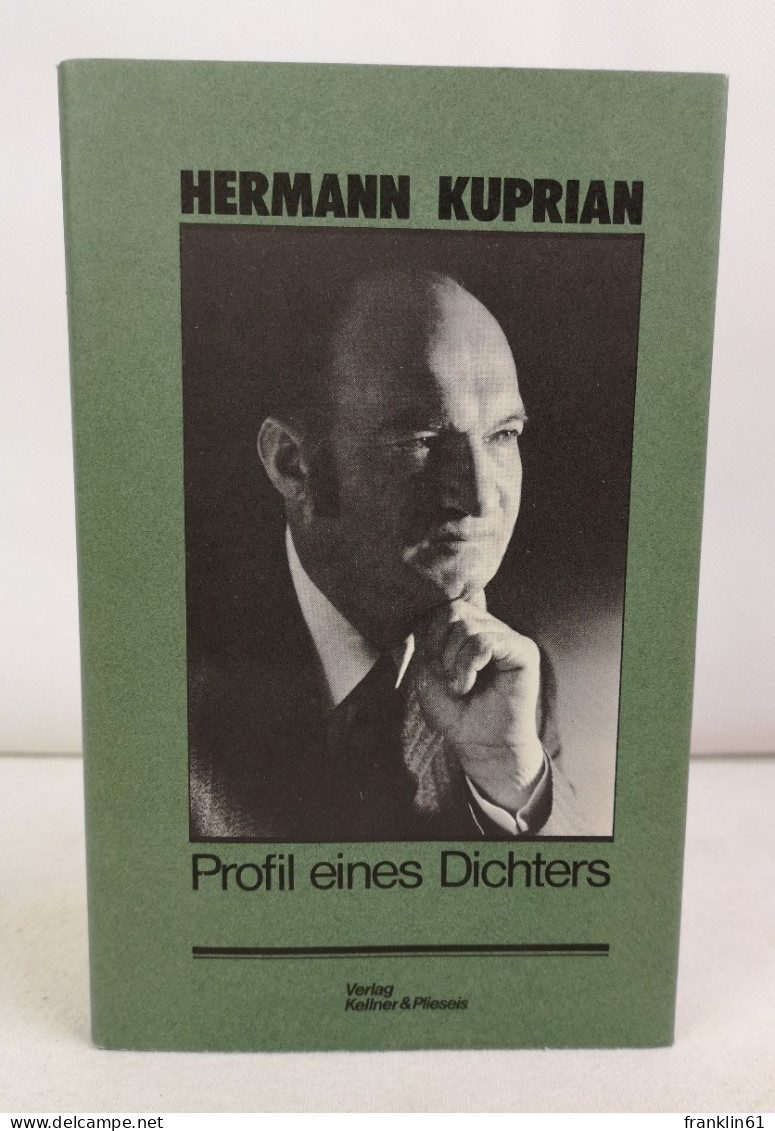 Profil Eines Dichters. Hermann Kuprian. - Biographien & Memoiren