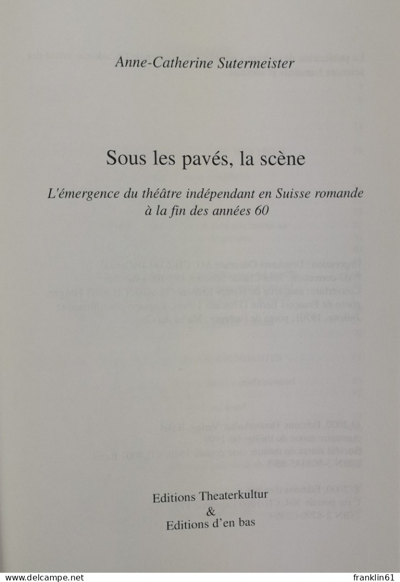 Sous Les Pavés, La Scéne. - Theater & Tanz