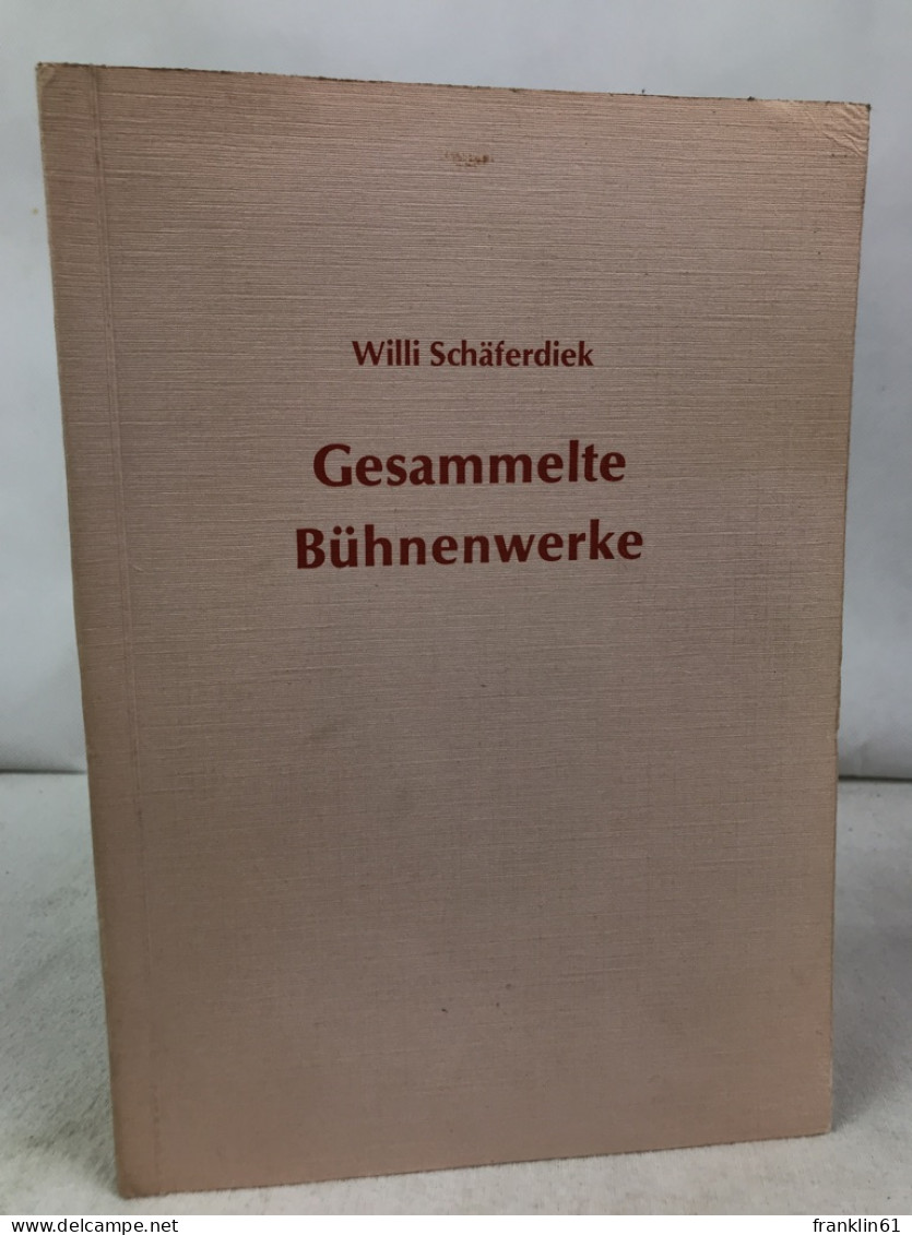 Gesammelte Bühnenwerke. - Théâtre & Danse