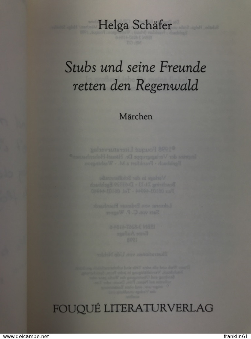 Stubs Und Seine Freunde Retten Den Regenwald : Märchen. - Racconti E Leggende