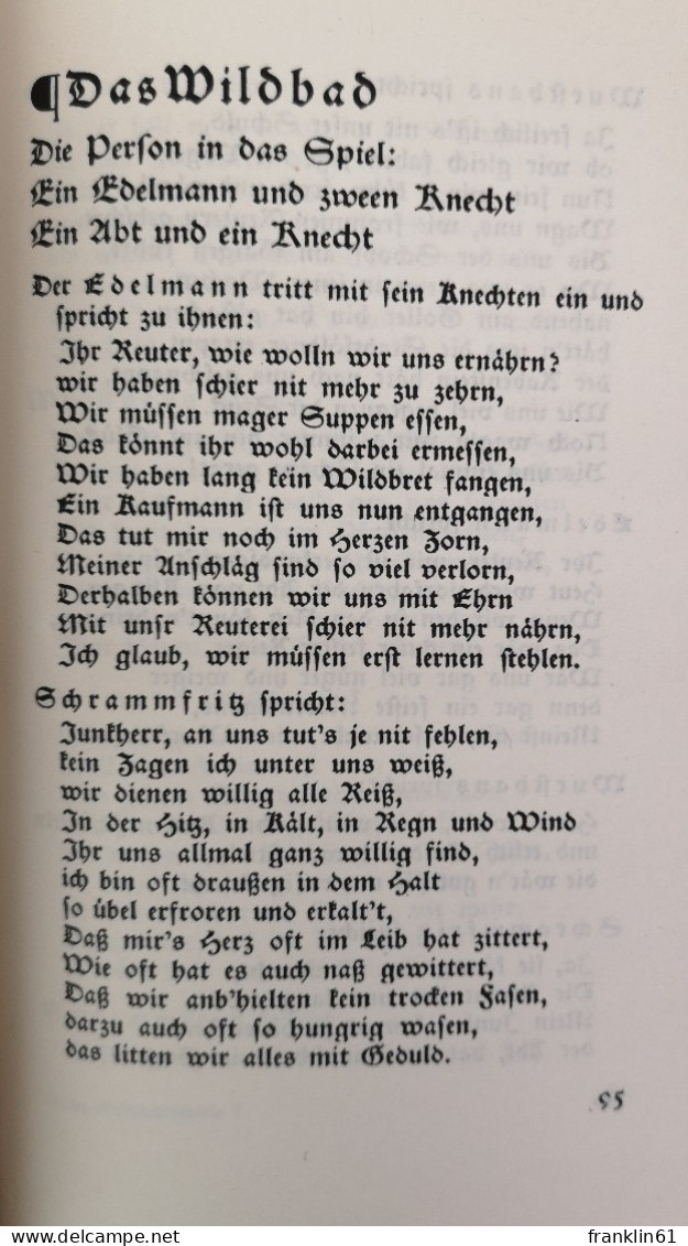 Fastnachtsspiele. Neun Ausgewählte Stücke. Mit Wiedergaben Von Fünf Alten Holzschnitten. - Theater & Dans