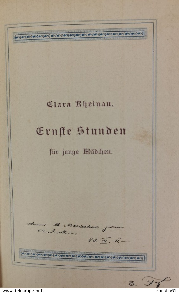 Ernste Stunden Für Junge Mädchen. - Gedichten En Essays