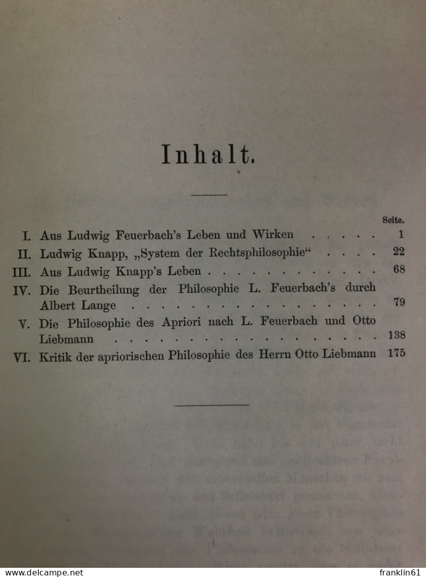 Ludwig's Feuerbach's Philosophie Die Naturforschung Und Die Philosophische Kritik Der Gegenwart. - Filosofie