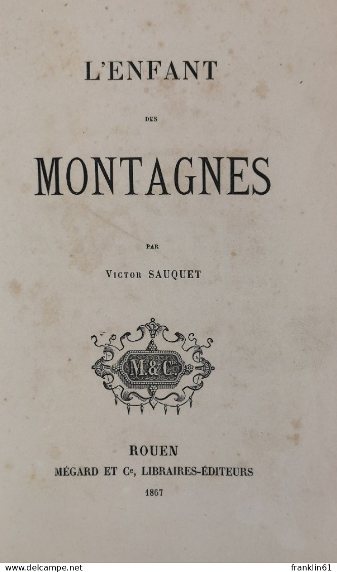 L'Enfant Des La Montagne. - Poems & Essays