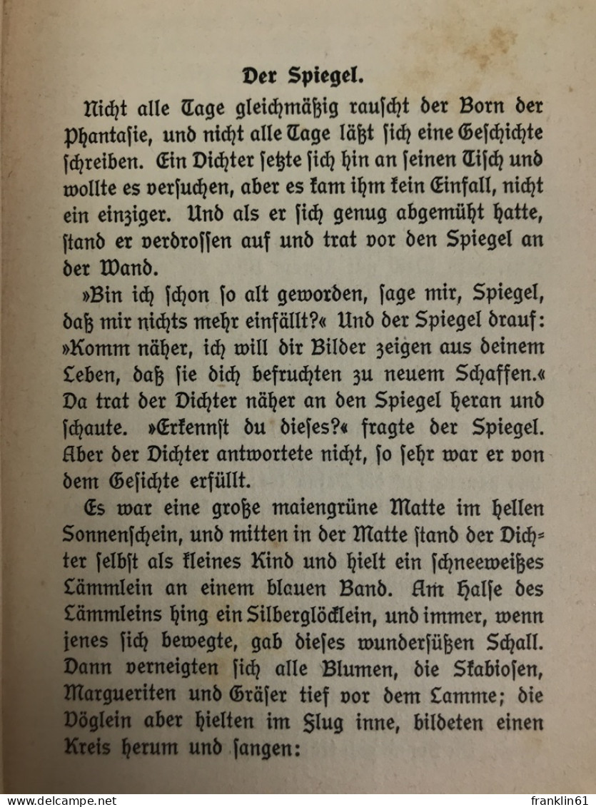 Der Spiegel : Parabeln Und Betrachtungen. - Gedichten En Essays