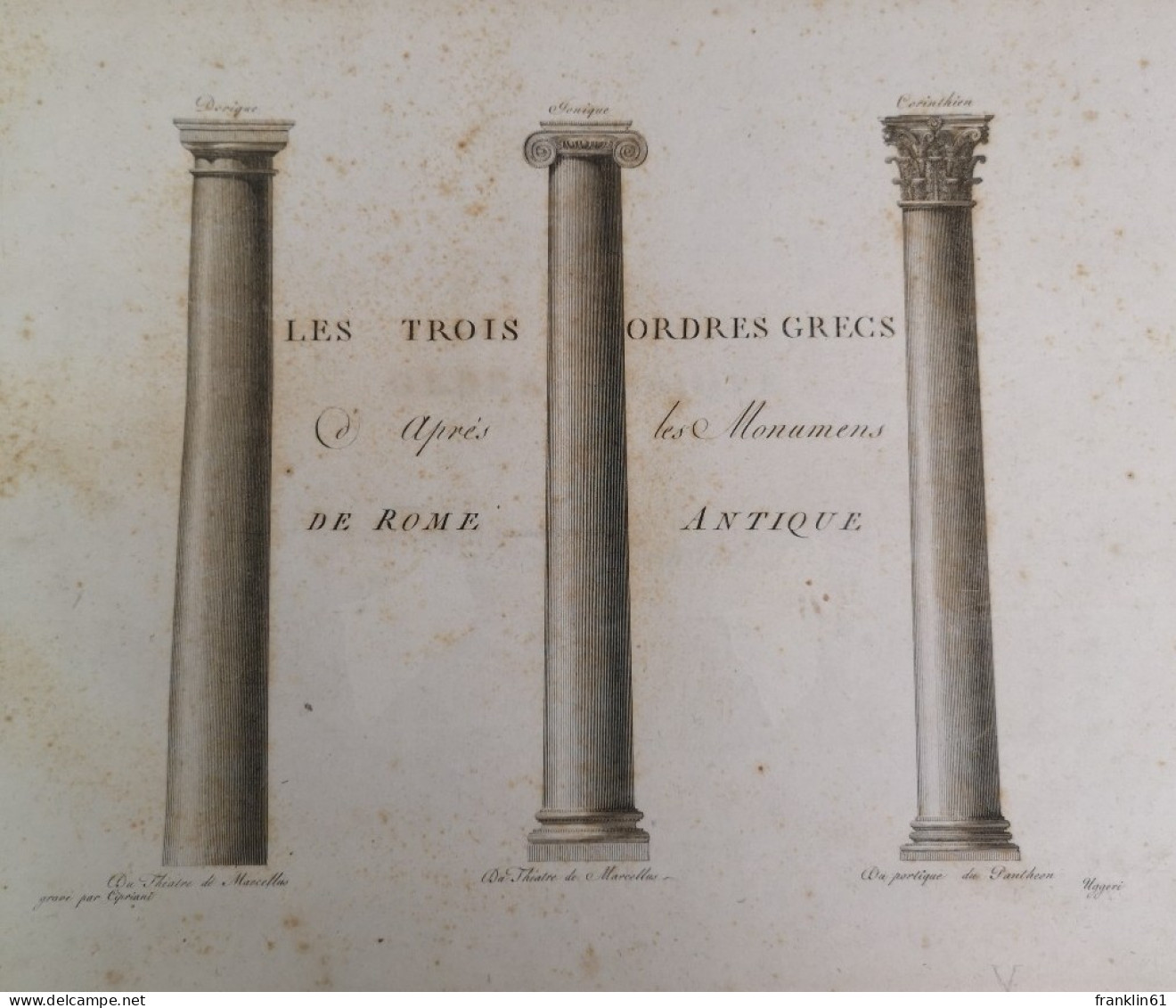 Les Trois Ordres Grecs D'apres Les Monumens De Rome Antique. Bd. V.. - Architectuur