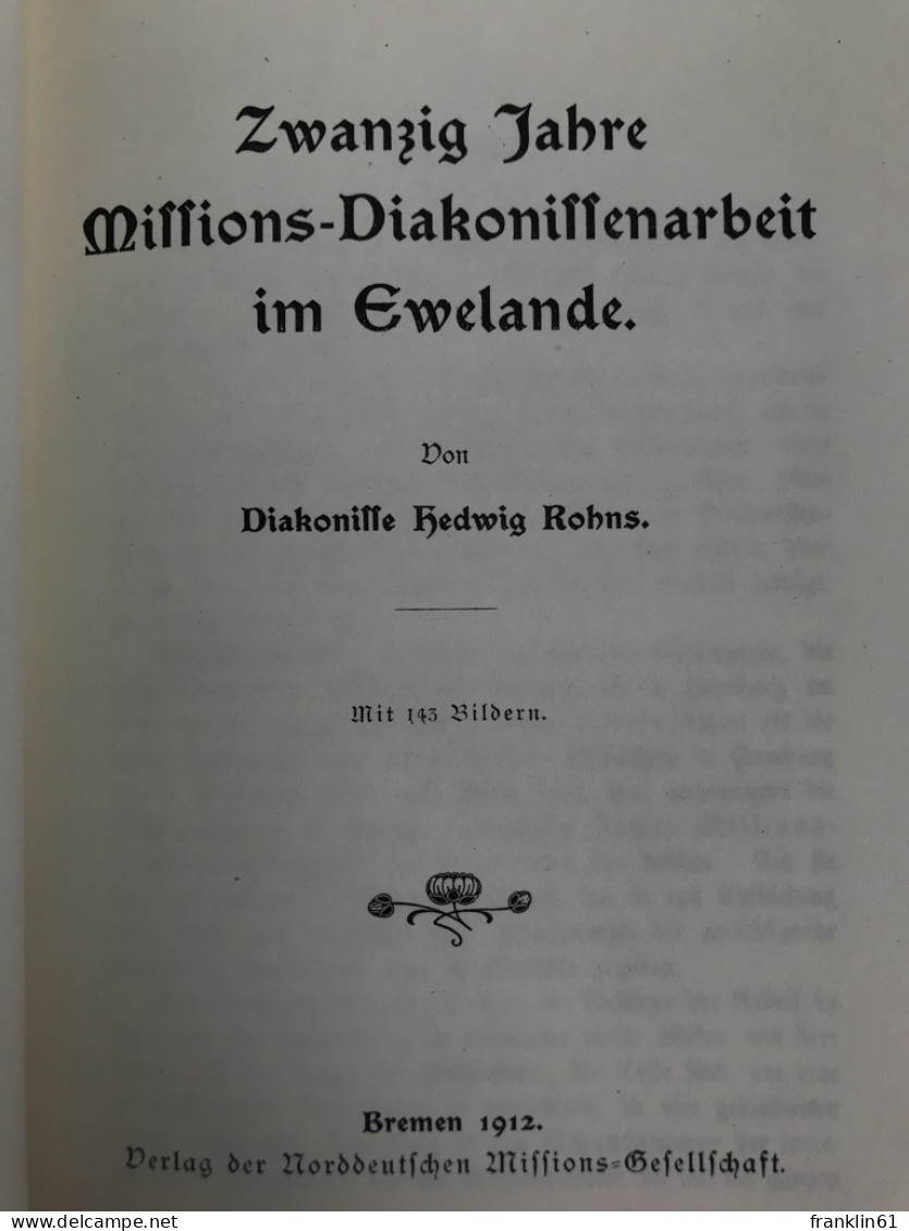 Zwanzig Jahre Missions-Diakonissenarbeit Im Ewelande. - 4. Neuzeit (1789-1914)