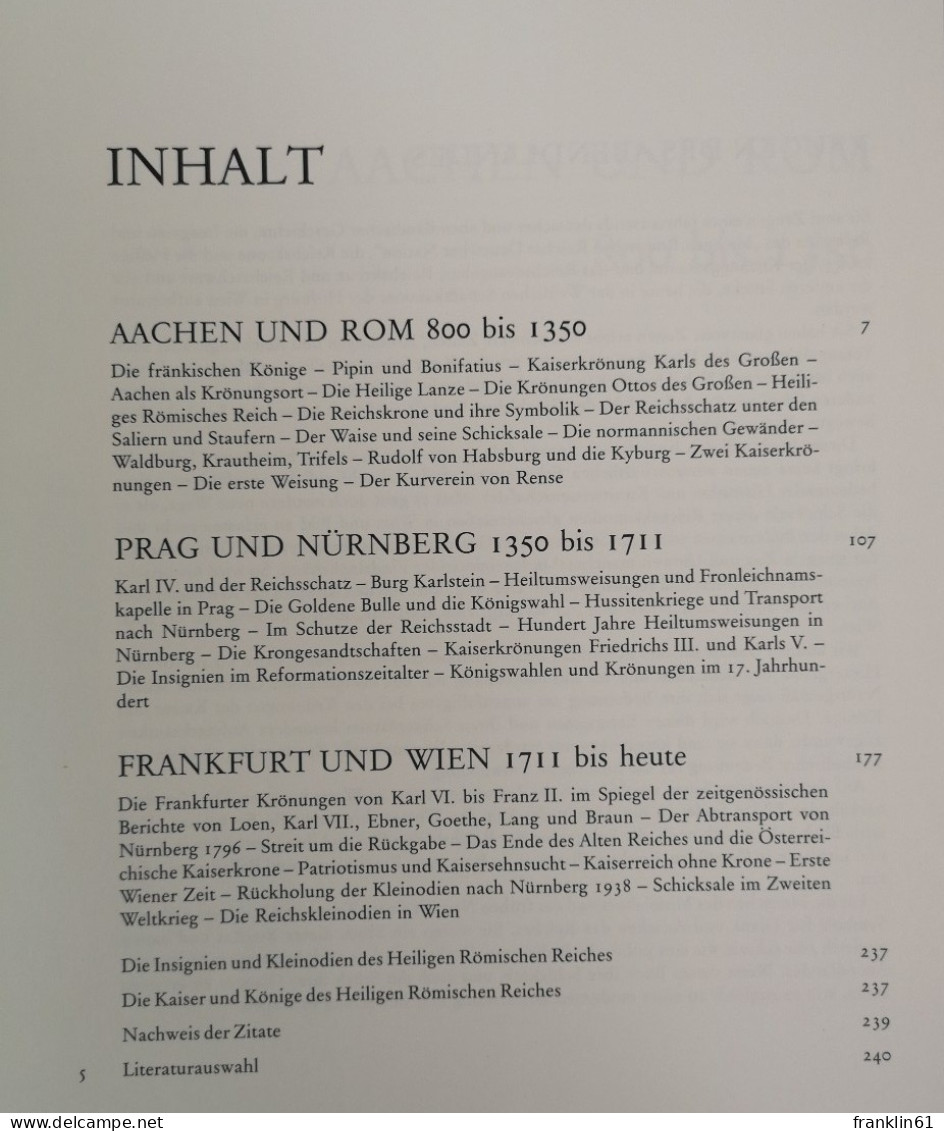 Des Reiches Glanz : Reichskleinodien Und Kaiserkrönungen Im Spiegel Der Deutschen Geschichte. - 4. 1789-1914