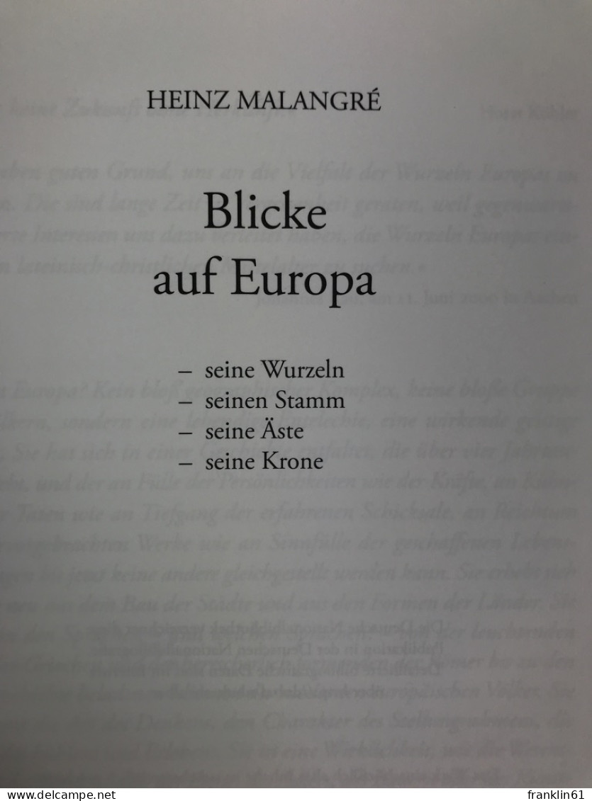 Blicke Auf Europa : Seine Wurzeln, Sein Stamm, Seine Äste, Seine Krone. - 4. 1789-1914