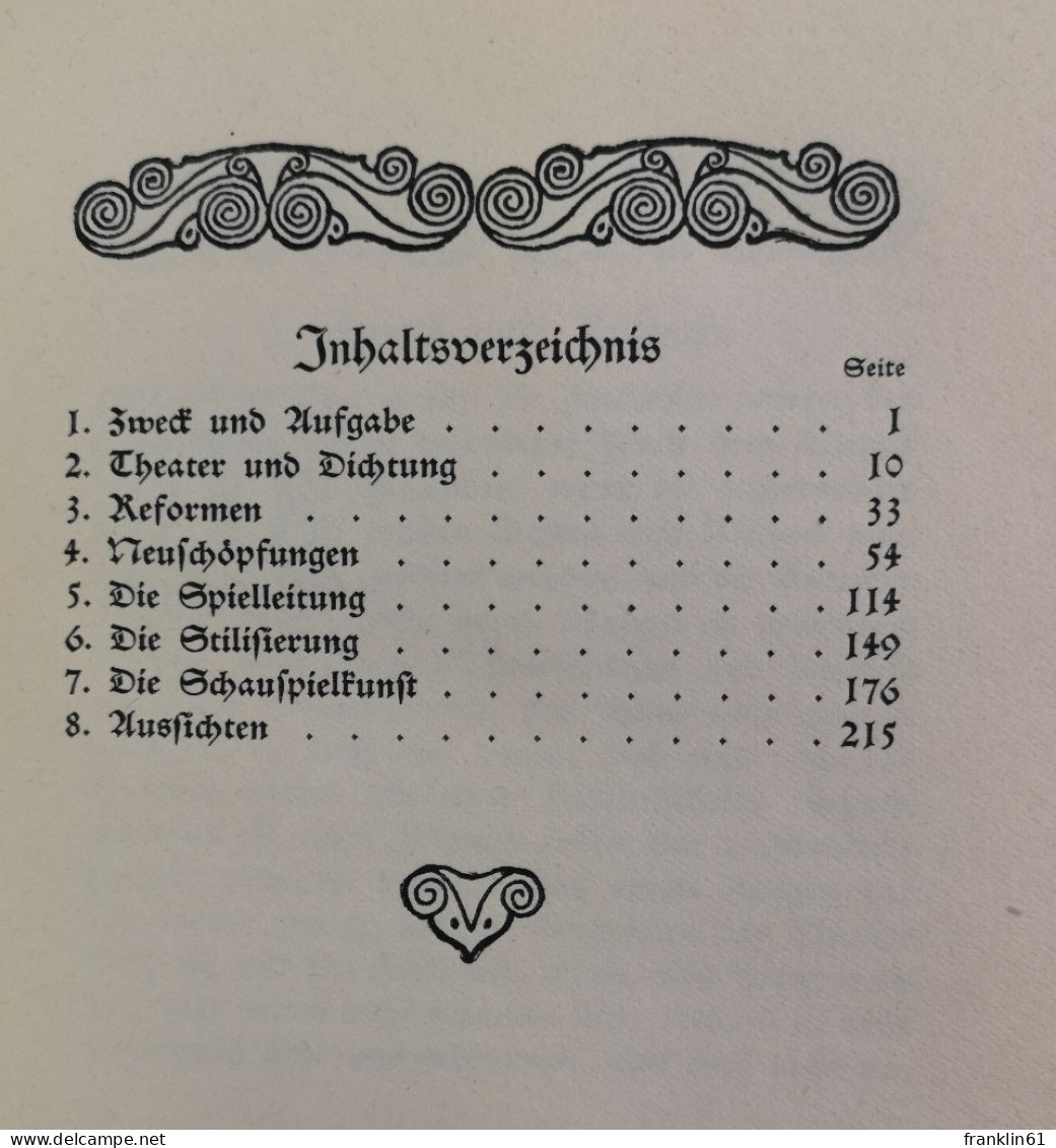 Die Ausdruckskunst Der Bühne. Grundriß Und Bausteine Zum Neuen Theater. - Theatre & Dance