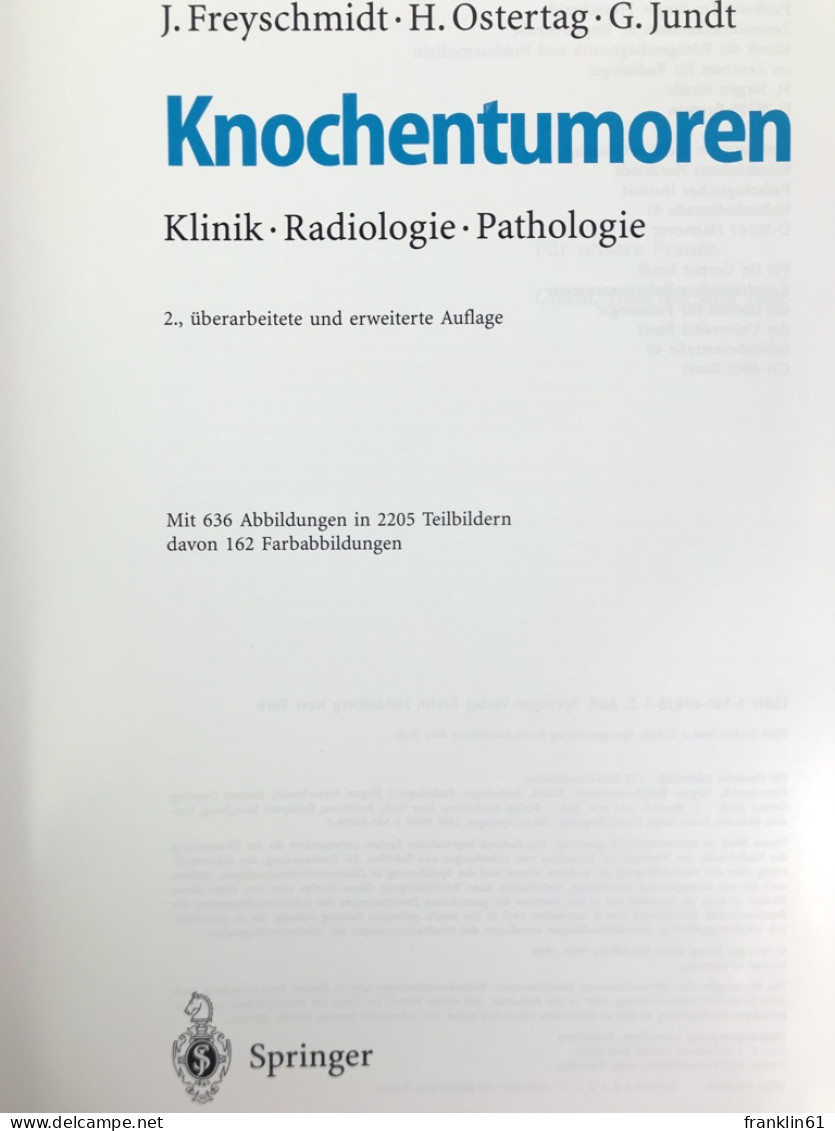 Knochentumoren : Klinik, Radiologie, Pathologie. - Salud & Medicina