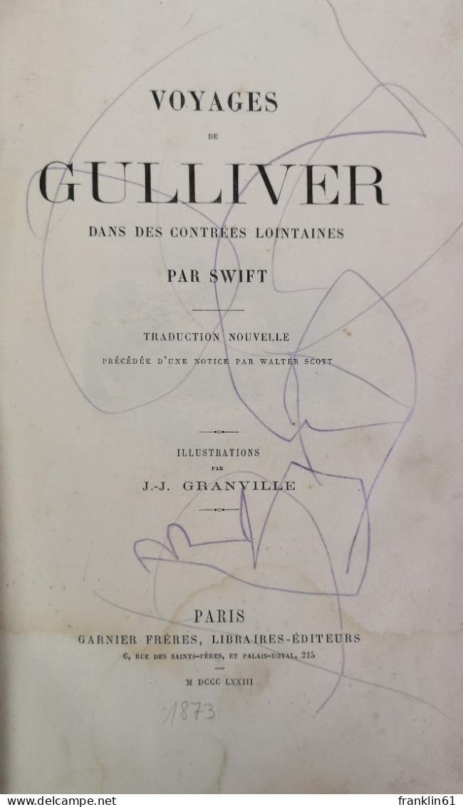 Voyages De Gulliver Dans Des Contrees Lointaines. - Poems & Essays