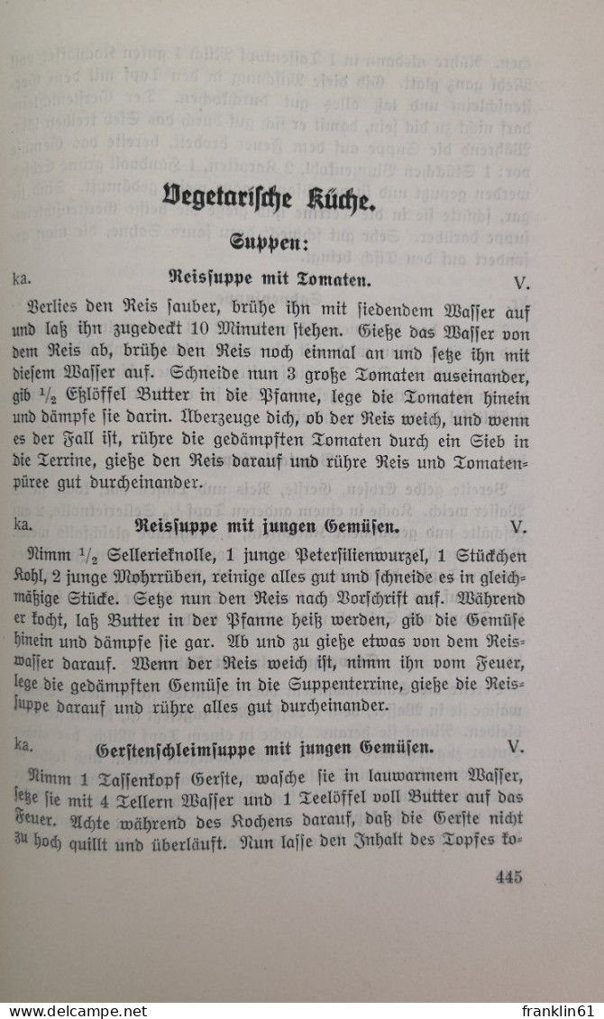 Kochbuch für Alle. Mit Abbildungen, Diätkost und Anhang: Die praktische Frau im Hause.