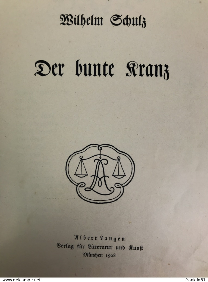 Der Bunte Kranz. - Poems & Essays