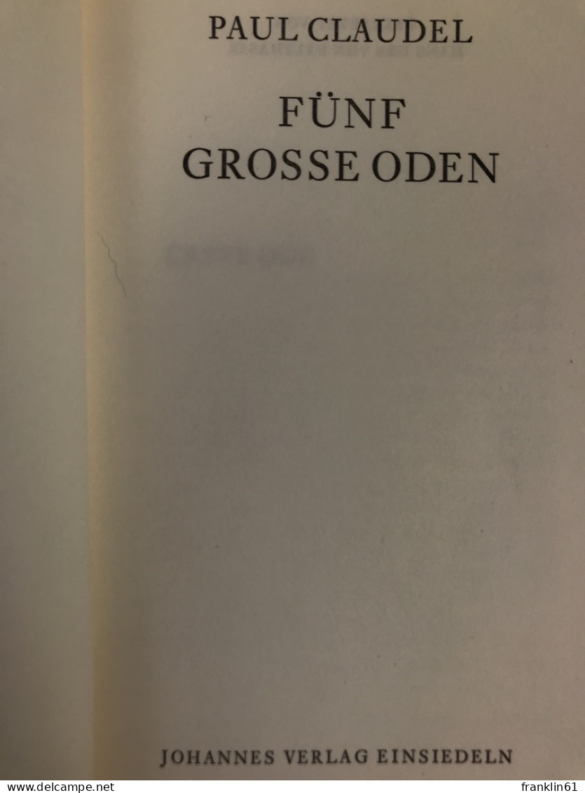 Fünf Grosse Oden. - Gedichten En Essays