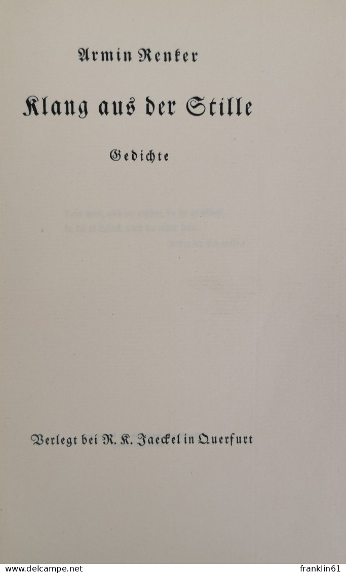 Klang Aus Der Stille. Gedichte. - Gedichten En Essays