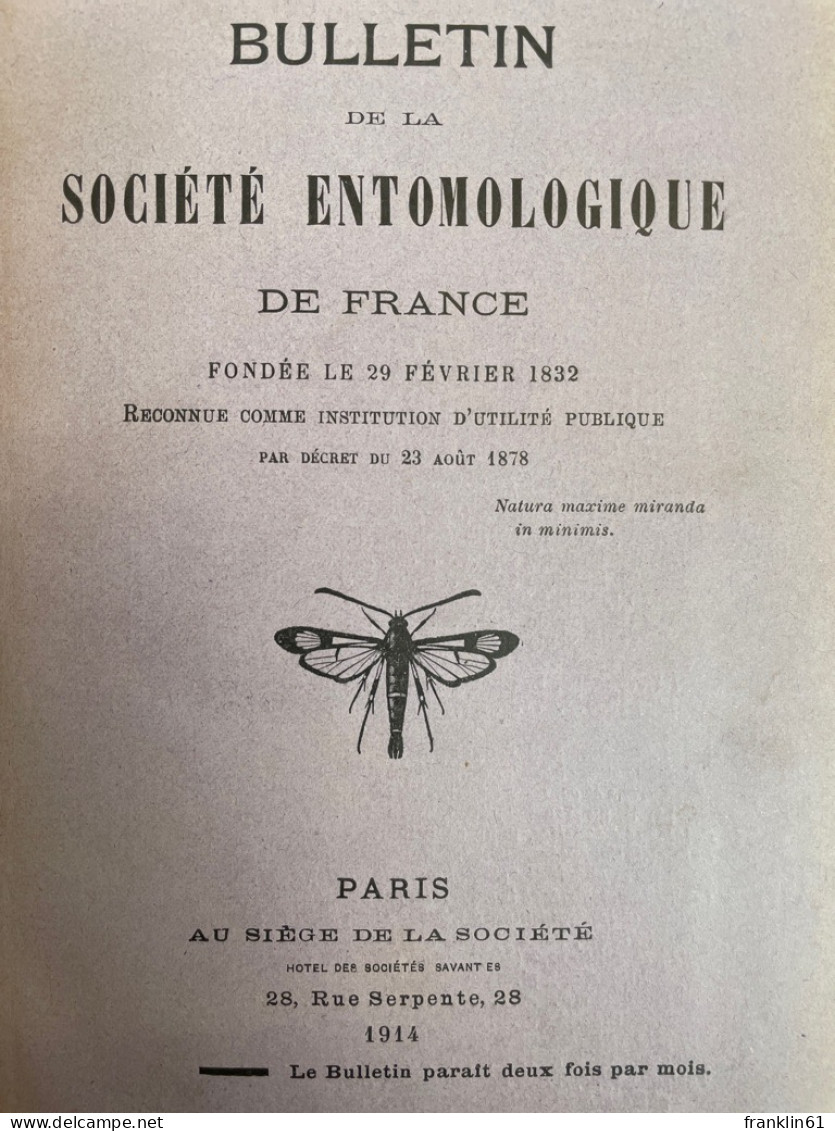 Bulletin De La Société Entomologique De France: 1914. KOMPLETT. - Botanik