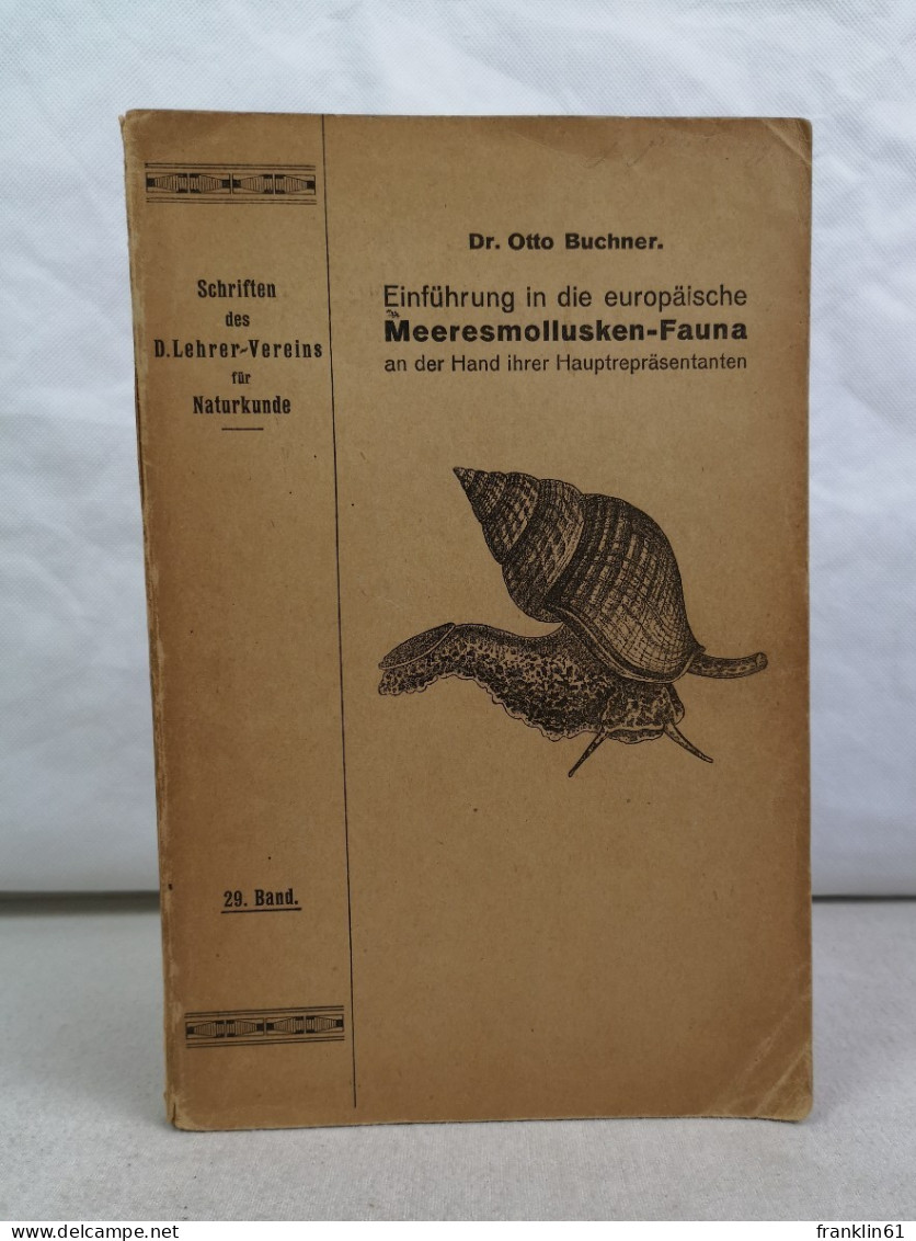 Einführung In Die Europäische Meeresmollusken-Fauna - Lexiques